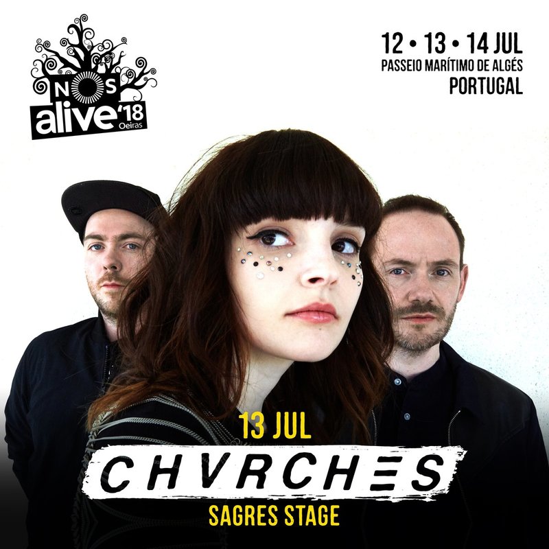 CHVRCHES Will be Playing NOS Alive in 2018