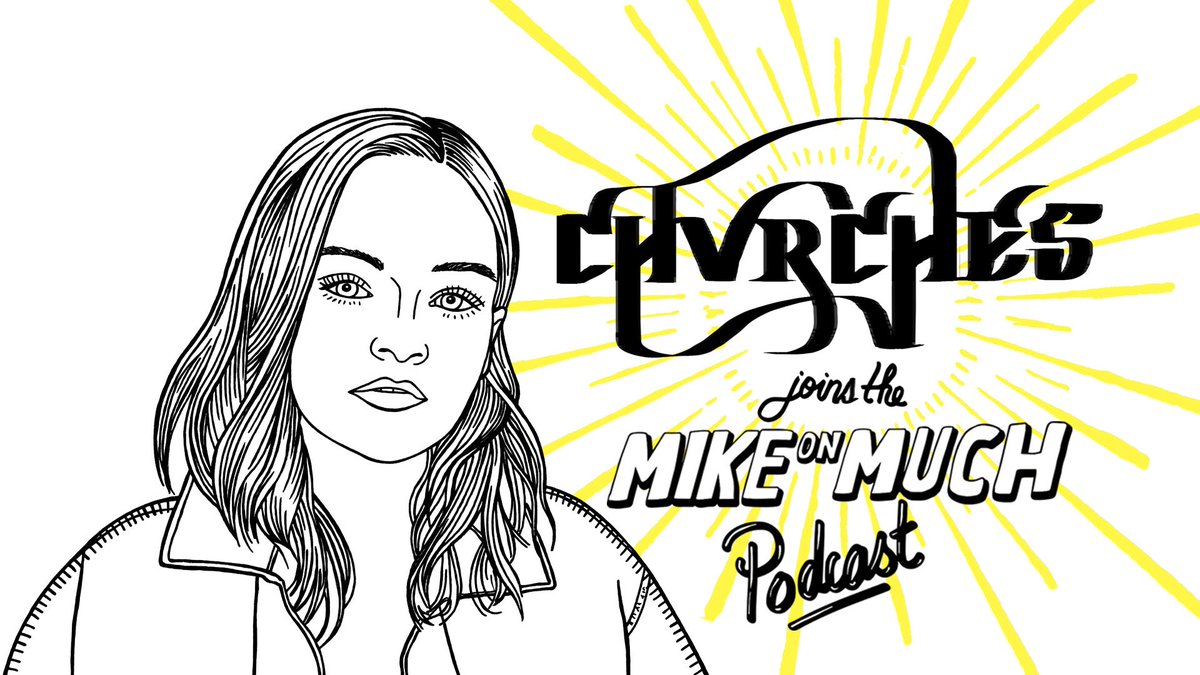 CHVRCHES Joins the Mike on Much Podcast