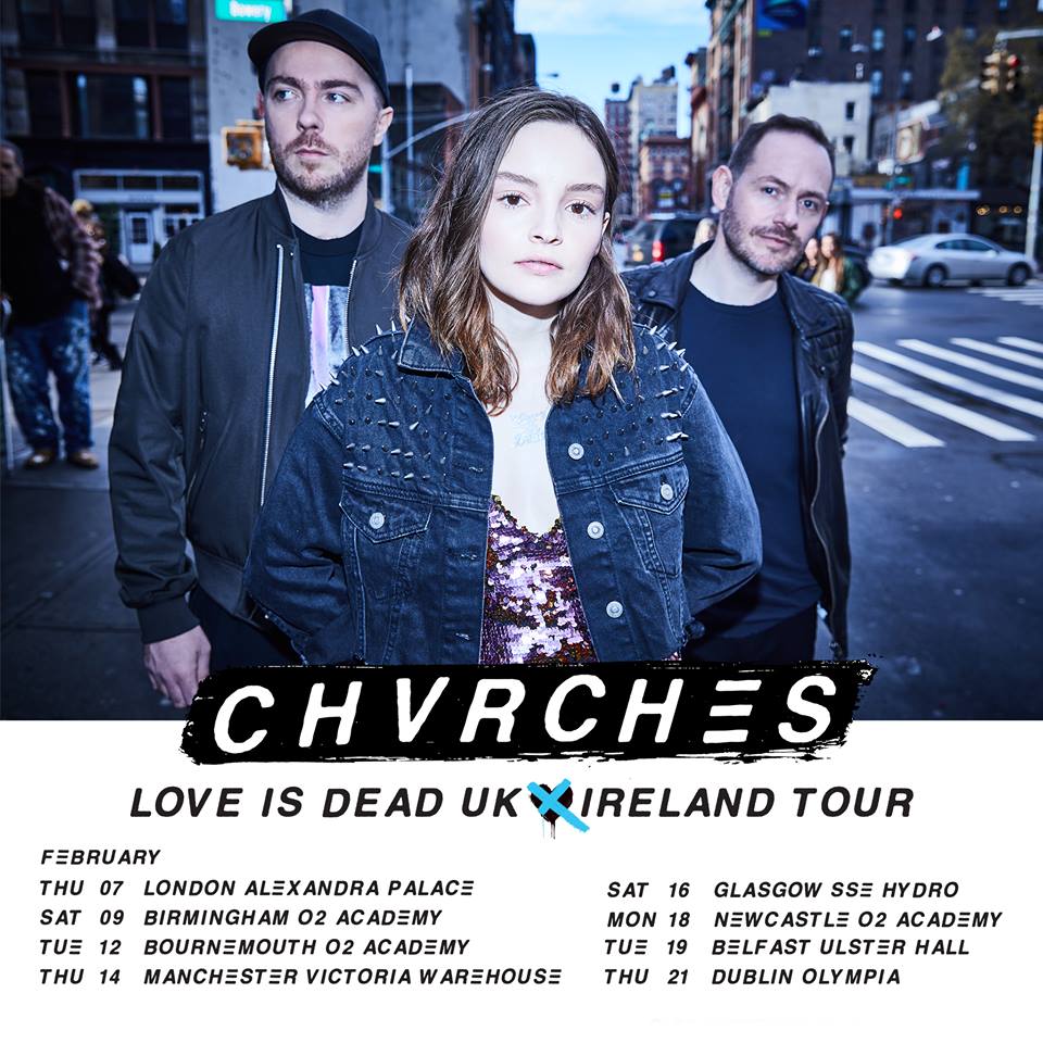 CHVRCHES Announce Love Is Dead UK & Ireland Tour Dates for February 2019