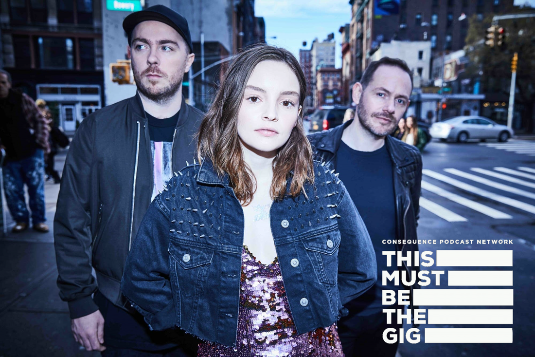 CHVRCHES Guest on This Must Be the Gig Podcast